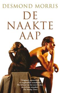 De naakte aap - Desmond Morris (ISBN 9789022993057)