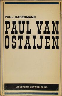 De dichterlijke wereld van Paul van Ostaijen - Paul Hadermann