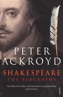 Shakespeare - Peter Ackroyd (ISBN 9780749386559)