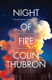 Night of Fire - Colin Thubron (ISBN 9780099532651)