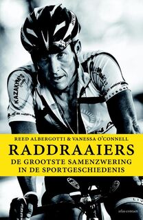 Raddraaiers - Reed Albergotti (ISBN 9789045024769)
