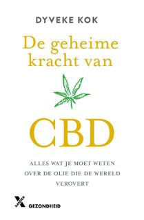 De geheime kracht van CBD - Dyveke Kok (ISBN 9789401612272)