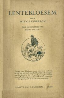 Lentebloesem - Mien Labberton, Tjeerd Bottema [Ill.]