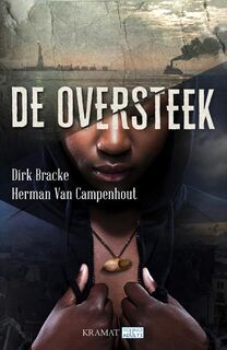 De oversteek - Dirk Bracke, Herman van Campenhout (ISBN 9789462421172)