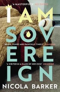 I Am Sovereign - Nicola Barker (ISBN 9781786090959)