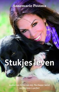 Stukjes leven - A. Postma (ISBN 9789049200329)