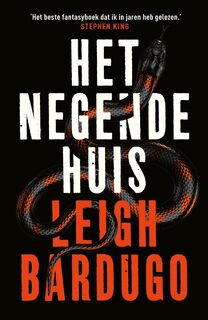 Het negende huis - Leigh Bardugo (ISBN 9789022590652)