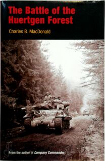 The Battle of the Huertgen Forest - Charles Macdonald (ISBN 9780812218312)