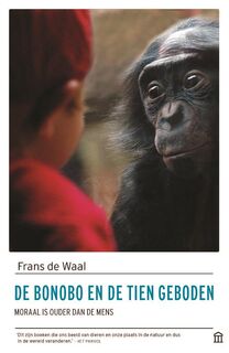 De bonobo en de tien geboden - Frans de Waal (ISBN 9789046707562)