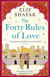 The Forty Rules of Love - Elif Shafak (ISBN 9780241972939)