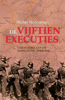 De vijftien executies - Wolter Noordman (ISBN 9789401905213)
