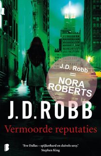 Eve Dallas 2 : Vermoorde reputaties - J.D. Robb (ISBN 9789022568910)