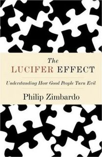 The Lucifer Effect - Philip G. Zimbardo (ISBN 9781400064113)