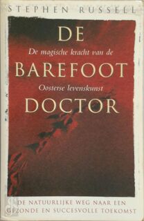 De Barefoot doctor - Stephen Russell (ISBN 9789060577677)