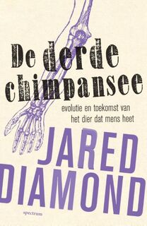 De derde chimpansee - Jared Diamond (ISBN 9789000318384)