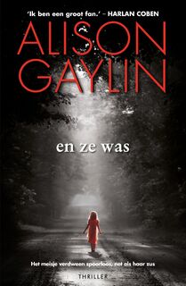 En ze was - Alison Gaylin (ISBN 9789022566442)