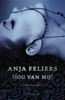 Hou van mij! - Anja Feliers (ISBN 9789460411991)