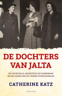 De dochters van Jalta - Catherine Grace Katz (ISBN 9789000353170)
