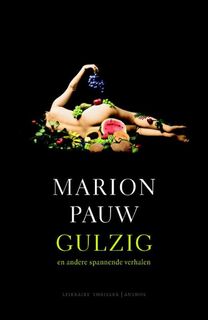 Gulzig - Marion Pauw (ISBN 9789041420541)