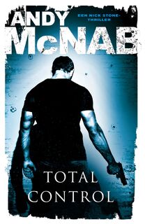 Total control - Andy McNab (ISBN 9789046114858)