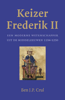 Keizer Frederik II - Ben J.P. Crul (ISBN 9789401910798)