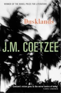 Dusklands - J.M. Coetzee (ISBN 9780099268338)