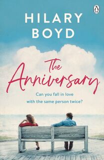 The Anniversary - Hilary Boyd (ISBN 9781405934855)