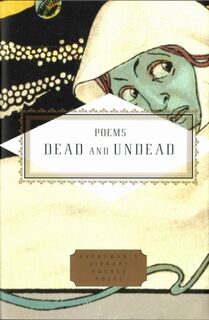 Everyman's library Poems of the dead and undead (ISBN 9781841597997)