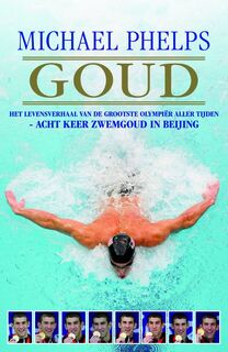 Goud - M. Phelps (ISBN 9789049200657)