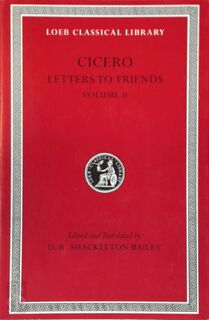 Cicero - Letters to Friends Vol II - Cicero (ISBN 9780674995895)