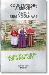 Koolhaas. countryside, a report - Rem Koolhaas (ISBN 9783836584395)
