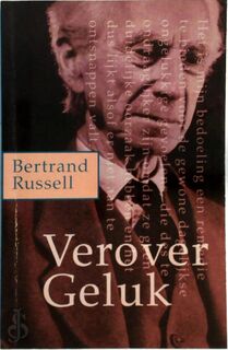 Verover geluk - Bertrand Russell, Hans P. Keizer (ISBN 9789060576373)