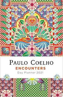 Paulo Coelho Encounters Day Planner 2021 - Paulo Coelho (ISBN 9780593082973)