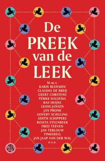 De Preek van de Leek - Claudia de Breij, Femke Halsema, Hugo de Jonge, Govert Schilling, Jan Terlouw, Et Al. (ISBN 9789462971875)