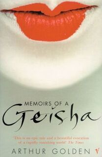 Memoirs of a Geisha - Arthur Golden (ISBN 9780099771517)