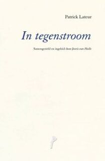 In tegenstroom - PATRICK Lateur