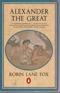 Alexander the Great - Robin Lane Fox (ISBN 9780140088786)