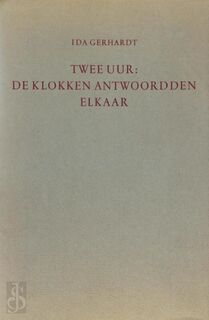 Twee uur - Ida Gardina Margaretha Gerhardt
