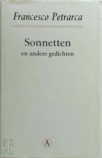 Sonnetten en andere gedichten - F. Petrarca (ISBN 9789025351199)