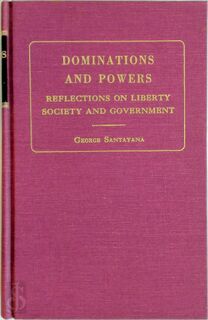 Dominations and Powers - George Santayana (ISBN 9780678027752)