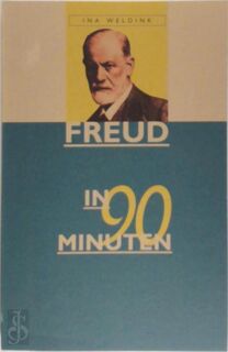 Freud in 90 minuten - Ina Weldink (ISBN 9789025108069)