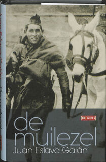 De muilezel - J.E. Galan, Juan Eslava Galán (ISBN 9789044512212)
