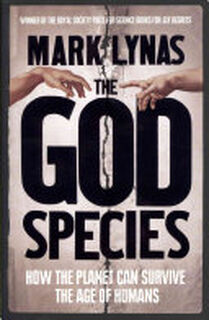 The God Species - Mark Lynas (ISBN 9780007313426)