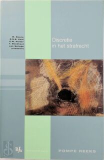 Discretie in het strafrecht - (ISBN 9789054545170)