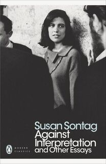 Against Interpretation and Other Essays - Susan Sontag (ISBN 9780141190068)
