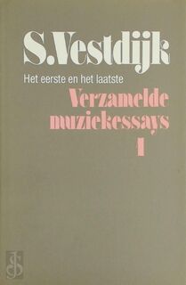 Het eerste en het laatste - S. Vestdijk (ISBN 9789029015035)