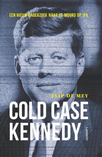 Cold case Kennedy - Flip De Mey (ISBN 9789401409520)