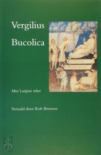Bucolica - Herderszangen - Vergilius (ISBN 9789074310994)