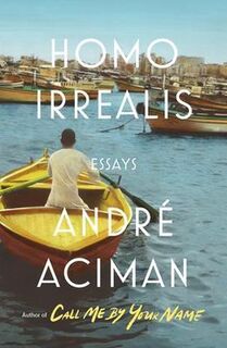 Homo Irrealis - André Aciman (ISBN 9780374171872)