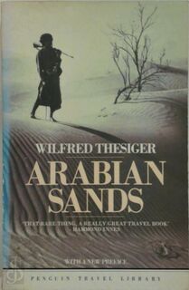 Arabian sands - Wilfred Thesiger (ISBN 9780140095142)